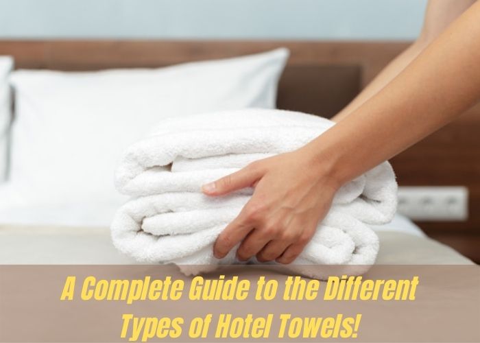 hotel towels manufacturers