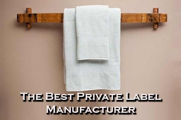 Private Label Towel Manufacturer