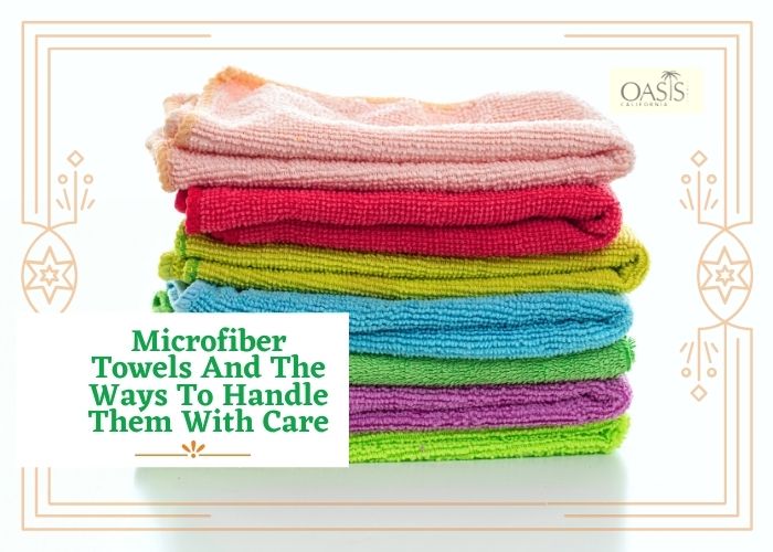 Microfiber Towels And The Ways To Handle Them With Care microfiber towels wholesale