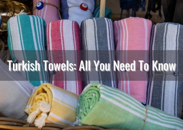 Turkish Towels: All You Need To Know microfiber towel suppliers