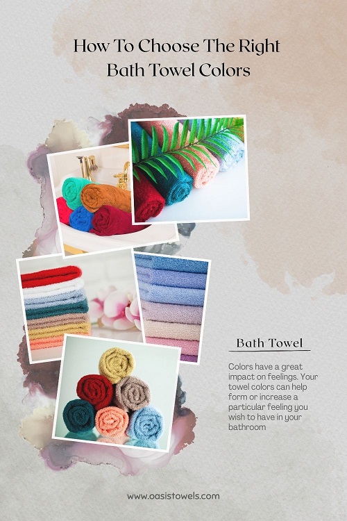 How To Choose The Right Bath Towel Colors