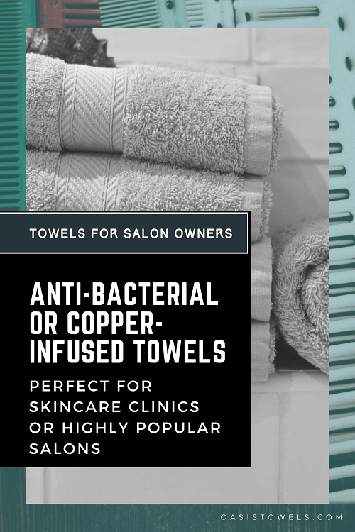 Anti-Bacterial or Copper-Infused Towels for Salon