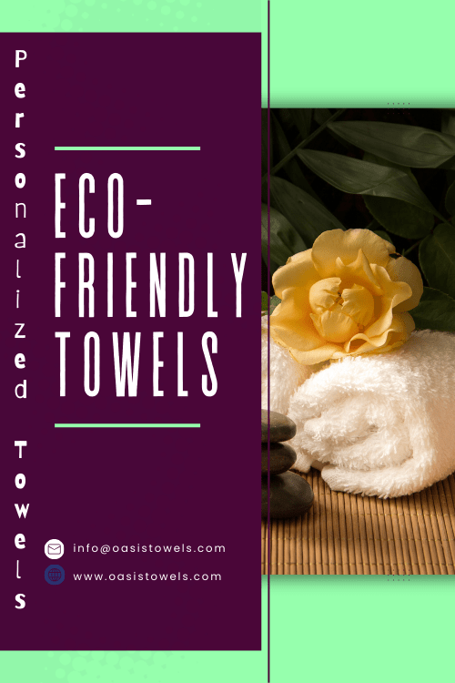 eco-friendly towels