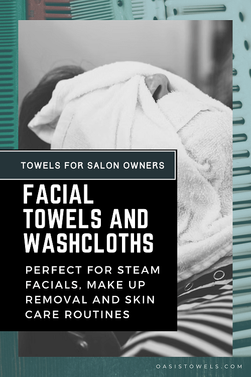 Facial Towels and Washcloths for salon