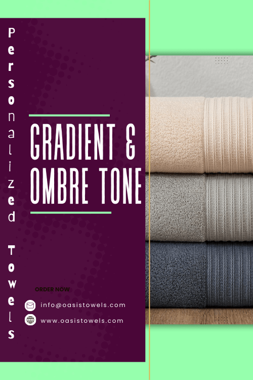 gradient towels