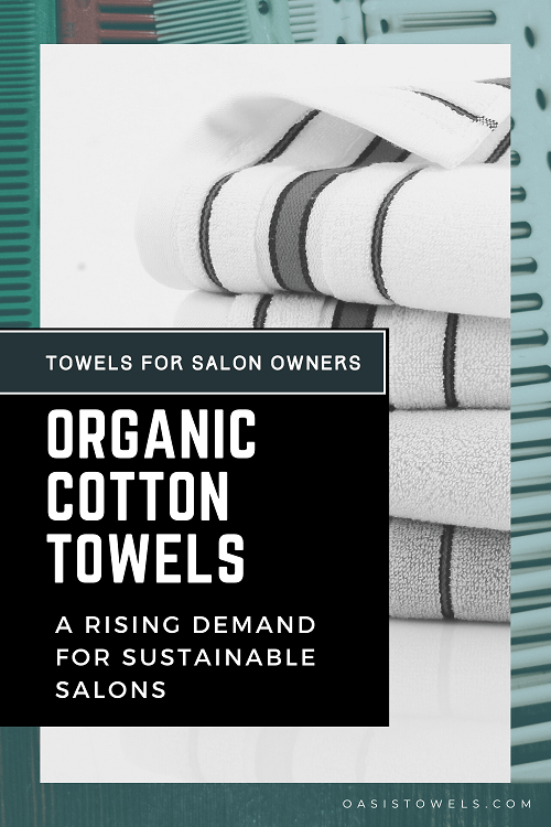 organic cotton towels for salon